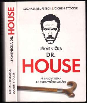 Lékárnička dr. House : příbalový leták ke kultovnímu seriálu