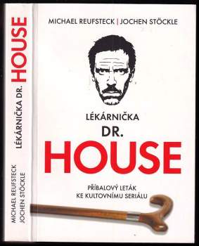 Lékárnička dr. House : příbalový leták ke kultovnímu seriálu
