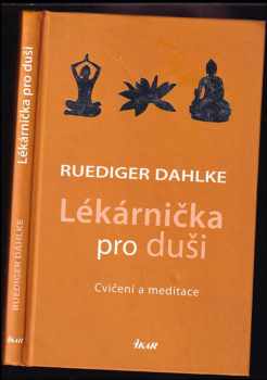 Lékárnička pro duši - cvičení a meditace