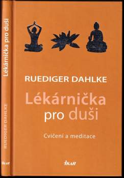 Rüdiger Dahlke: Lékárnička pro duši
