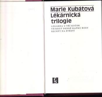 Marie Kubátová: Lékárnická trilogie