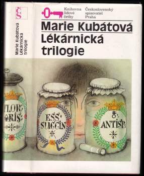 Marie Kubátová: Lékárnická trilogie
