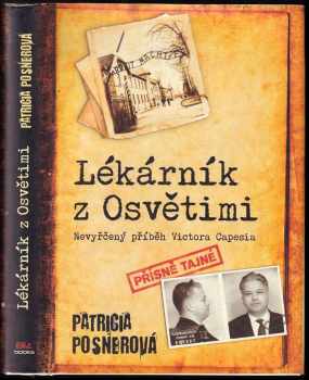 Lékárník z Osvětimi : dosud nevyřčený příběh Victora Capesia