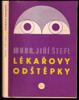 Jiří Štefl: Lékařovy odštěpky