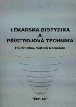 Lékařská biofyzika a přístrojová technika