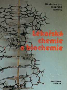 Lékařská chemie a biochemie