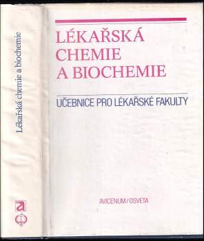 Lékařská chemie a biochemie