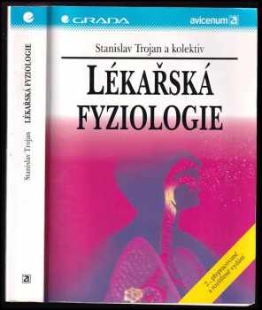 Stanislav Trojan: Lékařská fyziologie