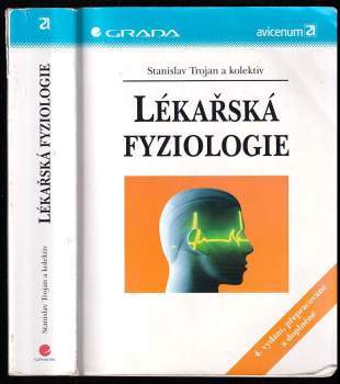 Stanislav Trojan: Lékařská fyziologie