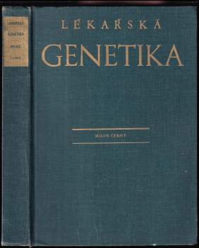 Miloš Černý: Lékařská genetika