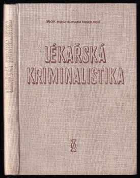 Edward Knobloch: Lékařská kriminalistika