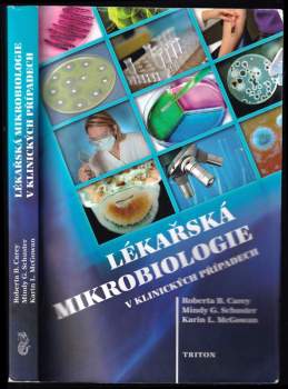 Lékařská mikrobiologie v klinických případech