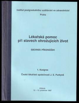 Lékařská pomoc při stavech ohrožujících život