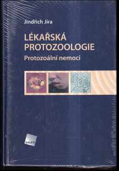 Jindřich Jíra: Lékařská protozoologie