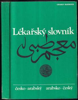 Lékařský slovník česko-arabsky a arabsko-český