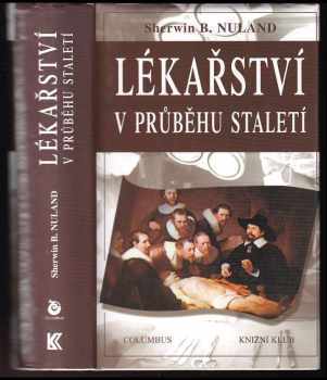 Lékařství v průběhu staletí