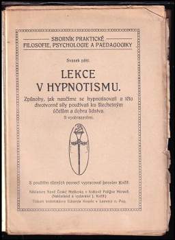 Jaroslav Kočíř: Lekce o hypnotismu