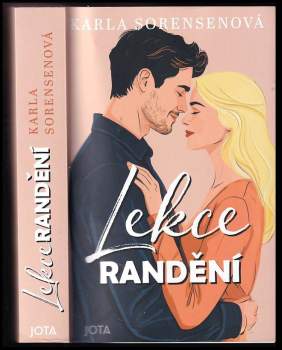 Karla Sorensen: Lekce randění