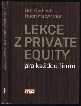 Lekce z private equity pro každou firmu
