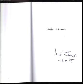 Ivo Fencl: Lektorka z galerie na rohu
