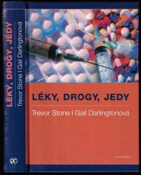 T. W Stone: Léky, drogy, jedy