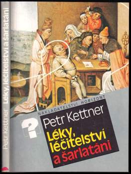 Léky, léčitelství a šarlatáni