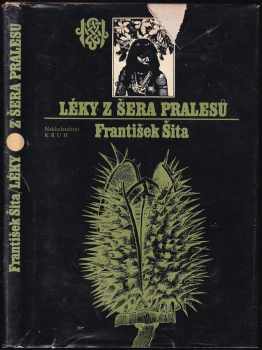 Léky z šera pralesů - Zdeněk Majzner, František Šita (1976, Kruh) - ID: 658544