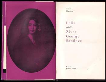 André Maurois: Lélia, neboli, Život George Sandové