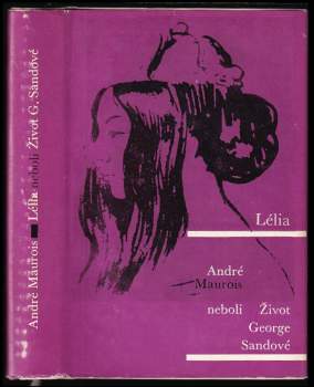 Lélia, neboli, Život George Sandové