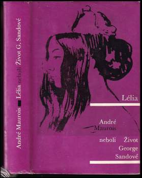 Lélia, neboli, Život George Sandové