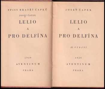 Josef Čapek: Lelilo ; Pro delfína
