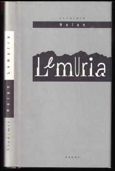 Lemuria : [1934-1938] - Vladimír Holan (1996, Brody) - ID: 524371