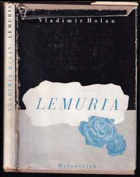 Vladimír Holan: Lemuria - Deník z let (1934 až 1938)