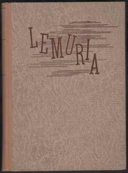 Vladimír Holan: Lemuria : Deník z let (1934 až 1938)