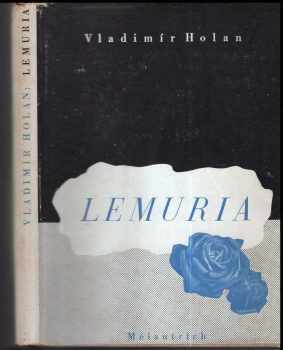 Lemuria : (1934-1938) - Vladimír Holan (1940, Melantrich) - ID: 299976
