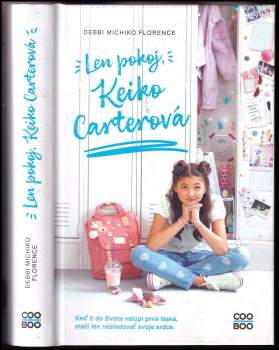 Michiko Debbi: Len pokoj, Keiko Carterová