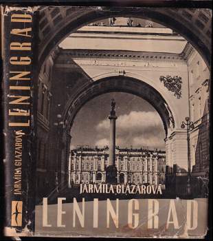 Jarmila Glazarová: Leningrad