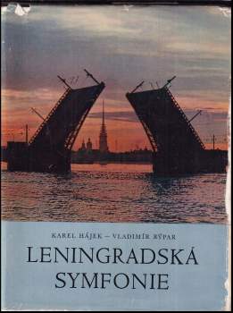 Vladimír Rýpar: Leningradská symfonie
