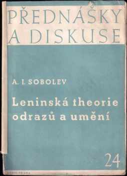 Aleksandr Ivanovič Sobolev: Leninská theorie odrazů a umění