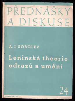 Aleksandr Ivanovič Sobolev: Leninská theorie odrazů a umění