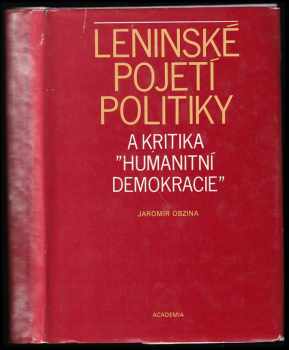 Leninské pojetí kritiky a kritika "Humanitní demokracie"
