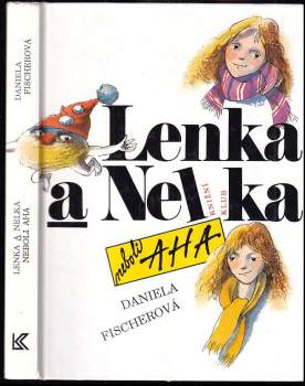 Lenka a Nelka neboli AHA