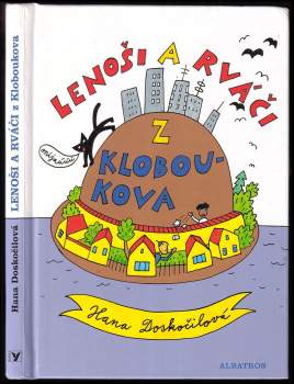 Lenoši a rváči z Kloboukova