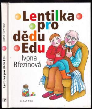 Lentilka pro dědu Edu