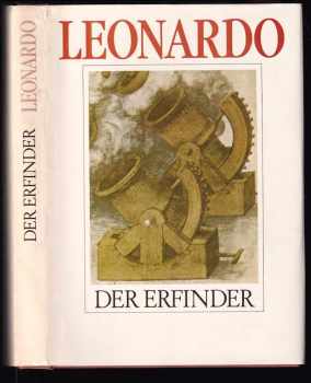 Heydenreich L.: Leonardo der Erfinder
