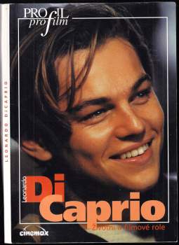 S. J Arnold: Leonardo di Caprio - Životní a filmové role