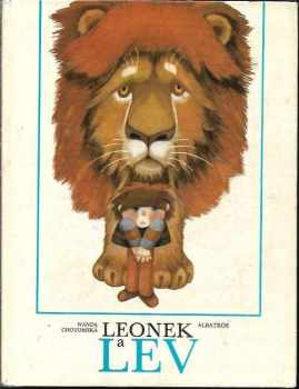 Wanda Chotomska: Leonek a lev