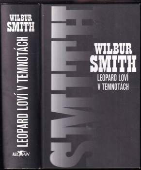 Wilbur A Smith: Leopard loví v temnotách