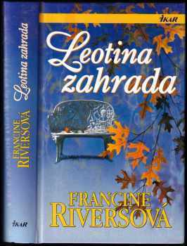 Francine Rivers: Leotina zahrada