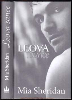 Mia Sheridan: Leova šance
